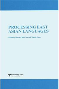 Processing East Asian Languages