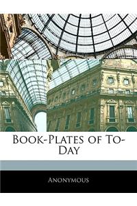 Book-Plates of To-Day