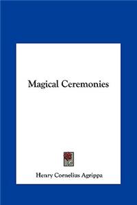 Magical Ceremonies