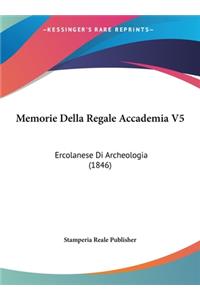 Memorie Della Regale Accademia V5