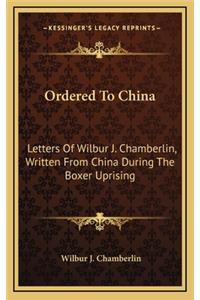Ordered to China