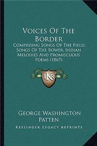 Voices of the Border