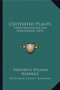 Cultivated Plants