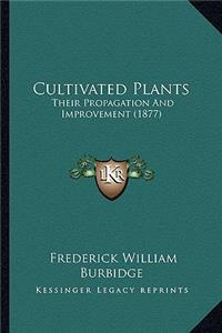 Cultivated Plants