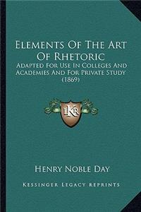 Elements of the Art of Rhetoric