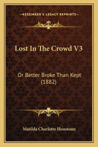 Lost in the Crowd V3
