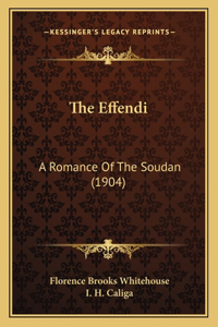 The Effendi