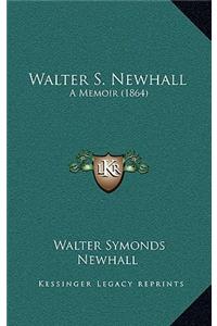 Walter S. Newhall