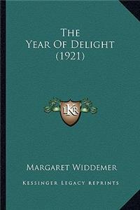 The Year Of Delight (1921)