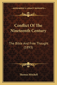 Conflict Of The Nineteenth Century