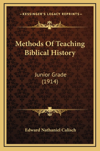 Methods Of Teaching Biblical History