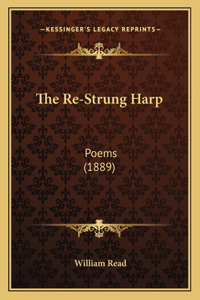 The Re-Strung Harp