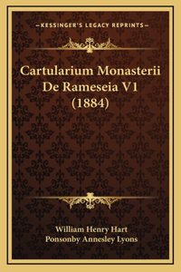 Cartularium Monasterii de Rameseia V1 (1884)