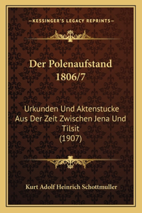 Der Polenaufstand 1806/7