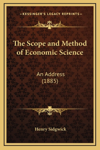The Scope and Method of Economic Science