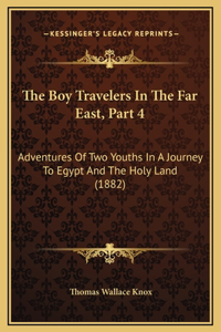 The Boy Travelers In The Far East, Part 4