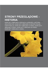 Strony Przegl Dowe - Historia: Konflikty Zbrojne W Dziejach Ludzko CI, Historia Architektury, Konflikty Zbrojne W Historii Polski, Fortyfikacja