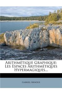 Arithmetique Graphique