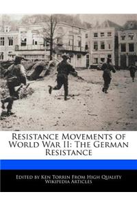 Resistance Movements of World War II