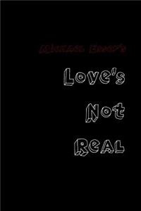 Love's Not Real