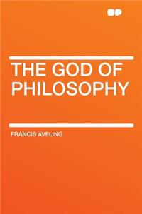 The God of Philosophy