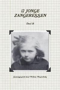 12 JONGE ZANGERESSEN, deel 18