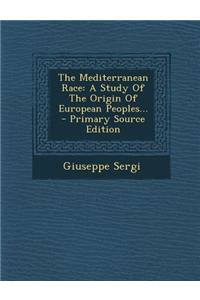 The Mediterranean Race