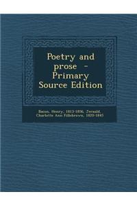 Poetry and Prose - Primary Source Edition