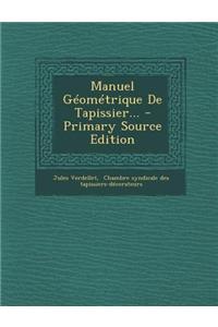 Manuel Geometrique de Tapissier...