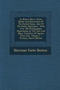 As Nature Shows Them