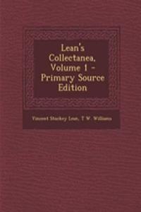 Lean's Collectanea, Volume 1