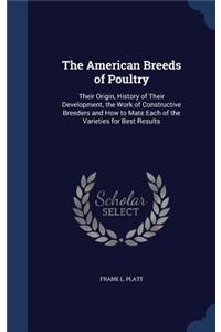 The American Breeds of Poultry