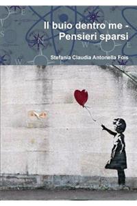 buio dentro me - Pensieri sparsi