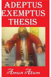 Adeptus Exemptus Thesis