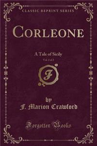 Corleone, Vol. 2 of 2