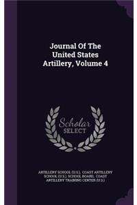 Journal of the United States Artillery, Volume 4
