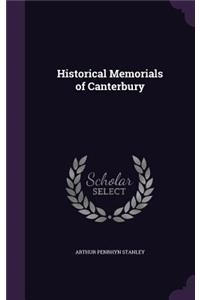 Historical Memorials of Canterbury