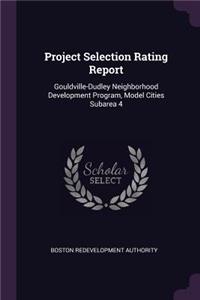 Project Selection Rating Report
