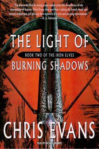 The Light of Burning Shadows