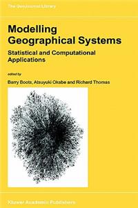 Modelling Geographical Systems