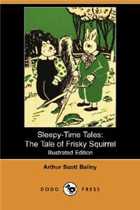Tale of Frisky Squirrel