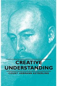 Creative Understanding