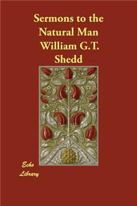 Sermons to the Natural Man