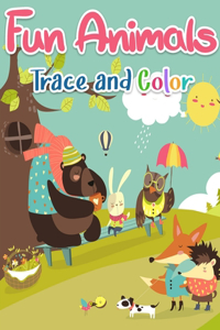 Fun Animals Trace and Color Book for Kids Ages 4-8