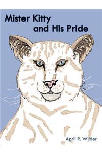 Mister Kitty and His Pride