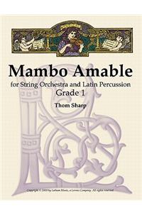 Mambo Amable for String Orchestra and Latin Percussion