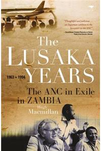 The Lusaka Years