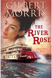 The River Rose