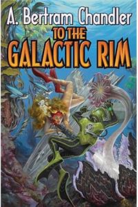 To the Galactic Rim