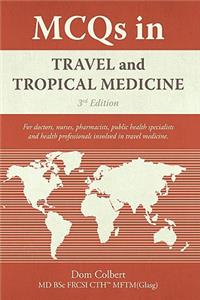 MCQs in Travel and Tropical Medicine